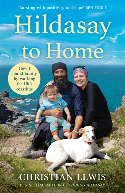 Hildasay to Home : How I Found a Family by Walking the UK's Coastline-'9781035033782