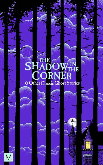 The Shadow in The Corner & Other Classic Ghost Stories-'9781035034901
