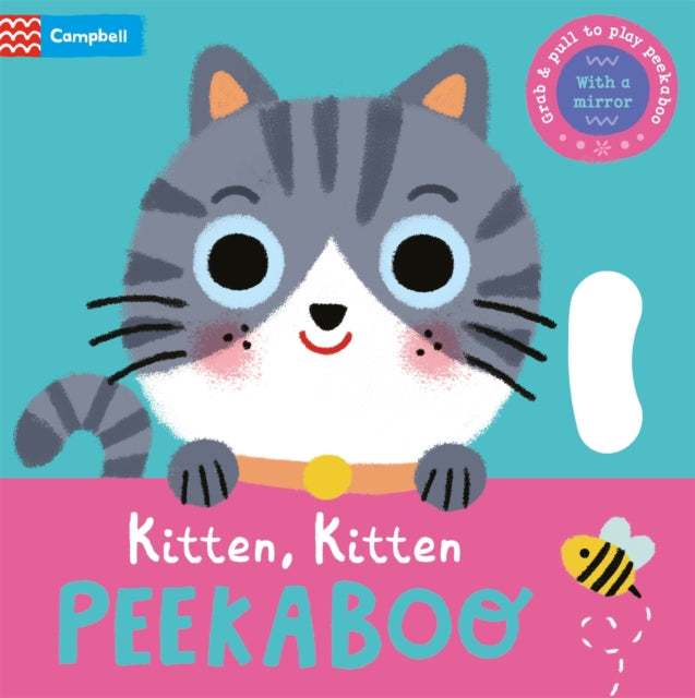 Kitten, Kitten, PEEKABOO : With grab-and-pull pages and a mirror-'9781035035663