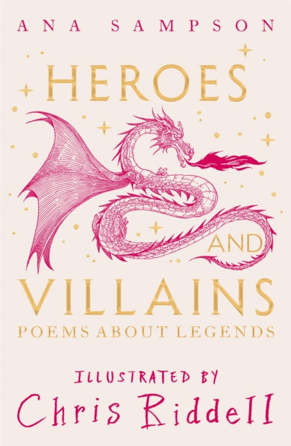 Heroes and Villains : Poems About Legends-'9781035043897