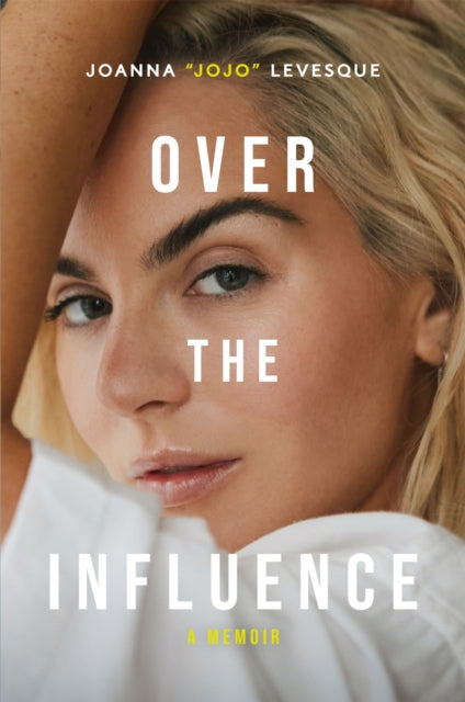 Over the Influence : A Memoir-'9781035067220