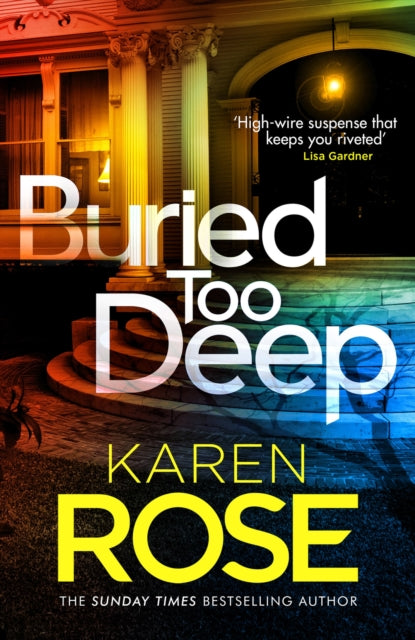 Buried Too Deep : dark secrets come to light in this gripping new thriller-'9781035403196