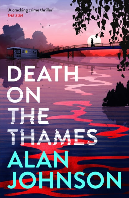 Death on the Thames : the unmissable new murder mystery from the award-winning writer and former MP-'9781035403448