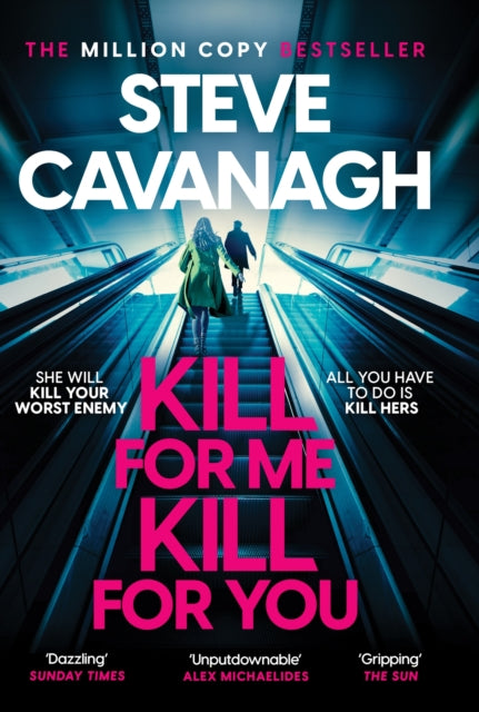 Kill For Me Kill For You : THE INSTANT TOP FIVE SUNDAY TIMES BESTSELLER-'9781035408191