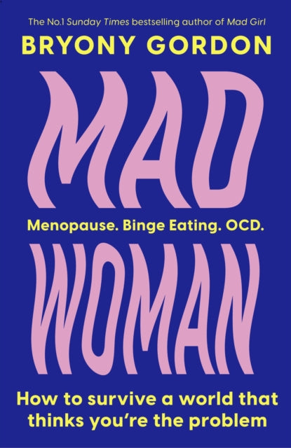 Mad Woman : The hotly anticipated follow-up to  lifechanging bestseller, MAD GIRL-'9781035408689