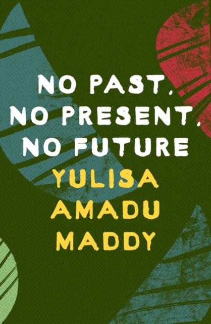 No Past, No Present, No Future-'9781035901050