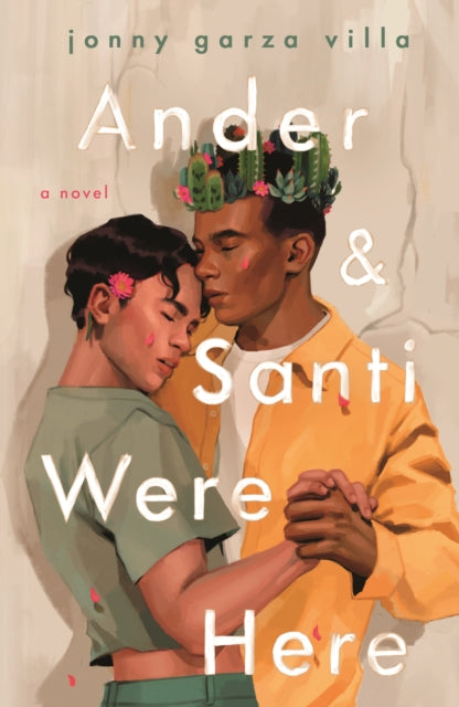 Ander & Santi Were Here-'9781250323392