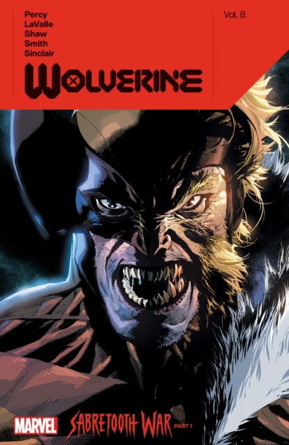 Wolverine by Benjamin Percy Vol. 8: Sabertooth War Part 1-'9781302954727