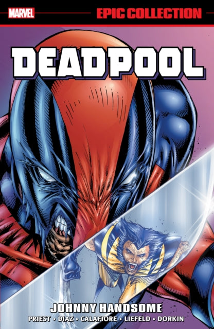 Deadpool Epic Collection: Johnny Handsome-'9781302959579