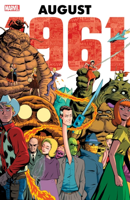 Marvel: August 1961-'9781302963248
