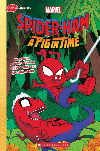 SPIDER-HAM #3 (GRAPHIX CHAPTERS) A Pig in Time-'9781338889437