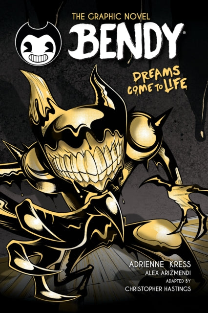 Bendy Graphic Novel: Dreams Come to Life-'9781339032276