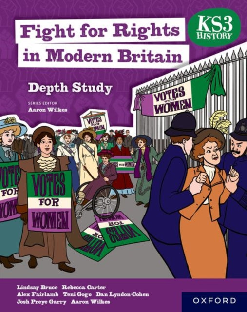 KS3 History Depth Study: Fight for Rights in Modern Britain Student Book-'9781382042390