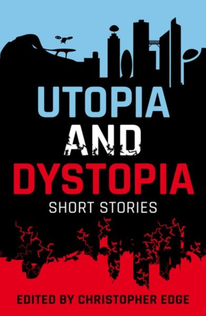 Rollercoasters: Utopia and Dystopia: Short Stories-'9781382048552