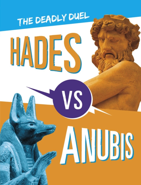 Hades vs Anubis : The Deadly Duel-'9781398252738