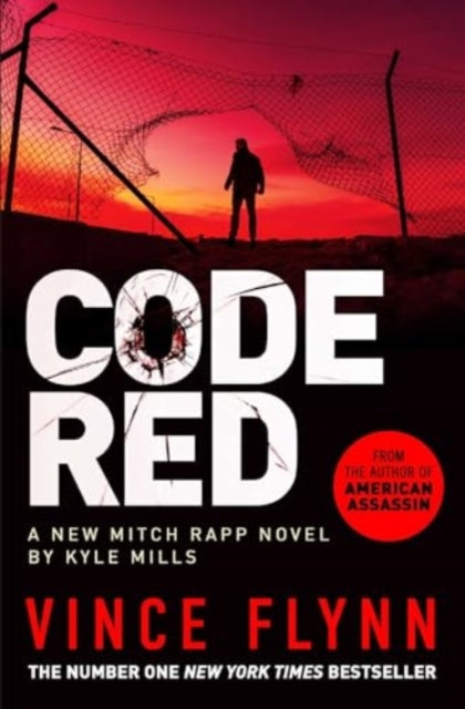 Code Red : The pulse-pounding thriller from the author of American Assassin-'9781398500877