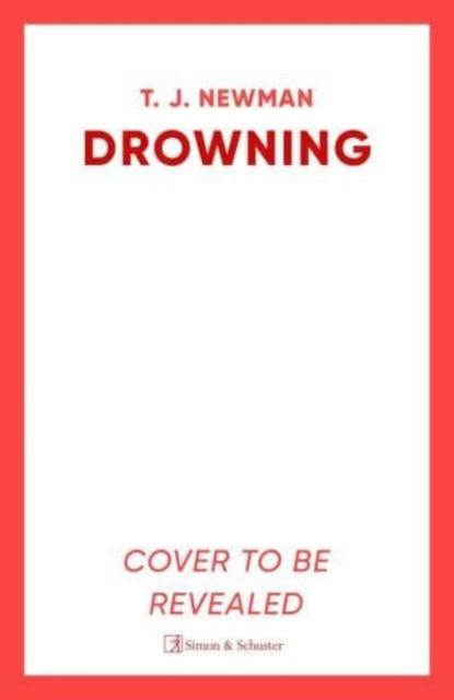 Drowning : the most thrilling blockbuster of the year-'9781398507692