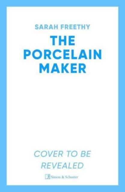 The Porcelain Maker : 'A page-turning journey' Heather Morris, author of The Tattooist of Auschwitz-'9781398511828