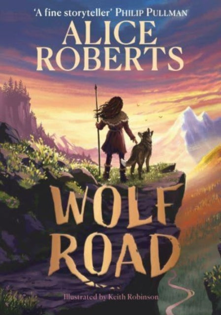 Wolf Road : The bestselling animal adventure from TV's Alice Roberts-'9781398521360