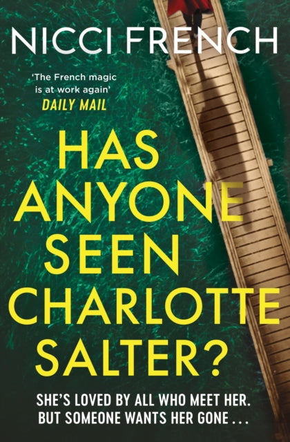 Has Anyone Seen Charlotte Salter? : The unputdownable new thriller from the bestselling author and a Richard & Judy Book Club pick-'9781398524118