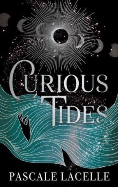 Curious Tides : your new dark academia obsession . . .-'9781398527331
