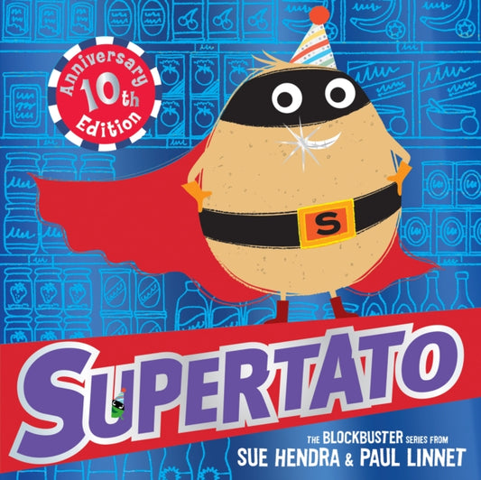 Supertato: Tenth Anniversary Edition-'9781398528260