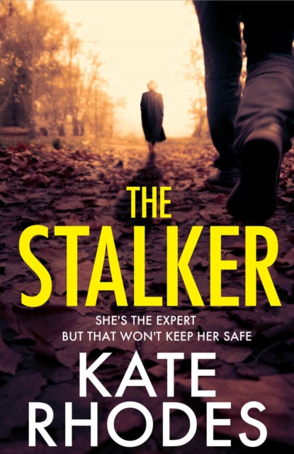 The Stalker : A nail-bitingly tense thriller that will have you looking over your shoulder until the final shocking twist-'9781398529304