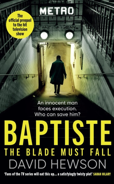 Baptiste: The Blade Must Fall : The official prequel to the hit television show-'9781398718043