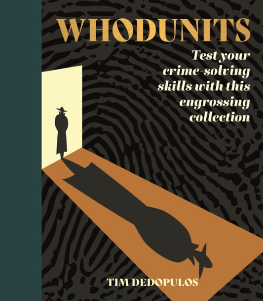 Whodunits : Test Your Crime Solving Skills with This Engrossing Collection-'9781398825444