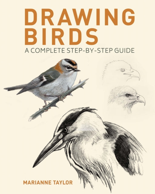 Drawing Birds : A Complete Step-by-Step Guide-'9781398826717