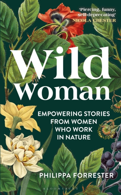 Wild Woman : Empowering Stories from Women who Work in Nature-'9781399400879