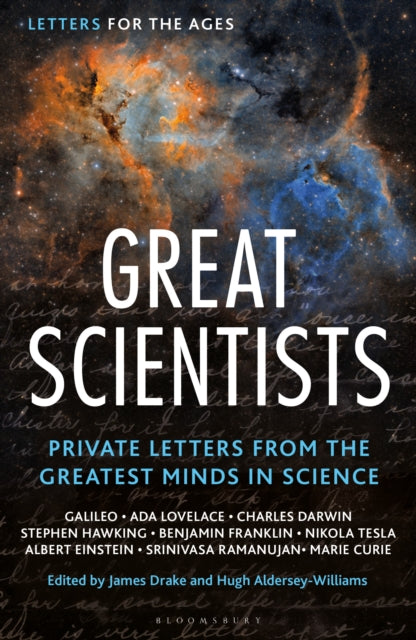 Letters for the Ages Great Scientists : Private Letters from the Greatest Minds in Science-'9781399416092