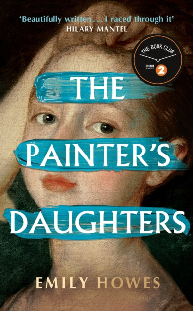 The Painter's Daughters : The award-winning debut novel selected for BBC Radio 2 Book Club-'9781399610780