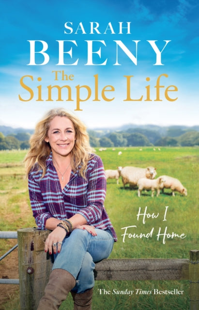 The Simple Life: How I Found Home : The unmissable Sunday Times bestselling memoir-'9781399613347