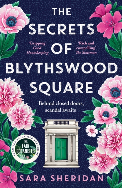 The Secrets of Blythswood Square : The gripping and scandalous new 2024 Scottish historical novel from the acclaimed author of The Fair Botanists-'9781399701594