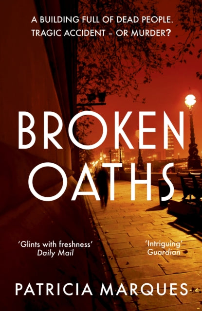 Broken Oaths : An electric, chilling new crime thriller perfect for fans of Nadine Matheson-'9781399707268