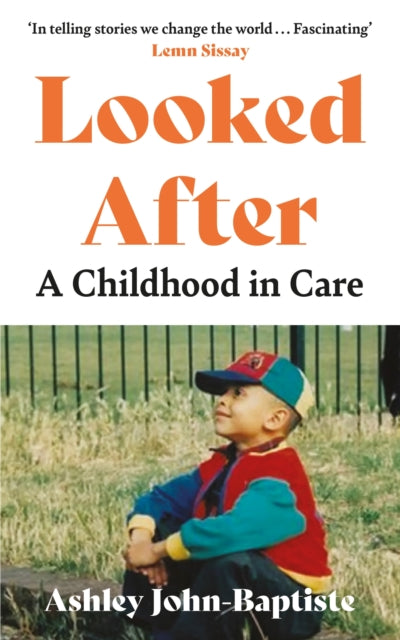 Looked After : A Childhood in Care-'9781399711920