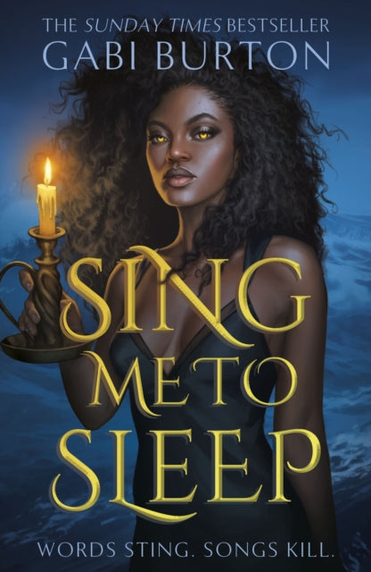 Sing Me to Sleep : The completely addictive and action-packed enemies-to-lovers YA romantasy-'9781399718455