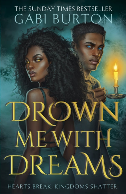 Drown Me With Dreams : the darkly enchanting young adult fantasy-'9781399718462