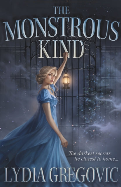 The Monstrous Kind : a sweepingly romantic, atmospheric gothic fantasy-'9781399724210