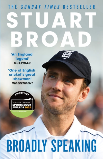 Stuart Broad: Broadly Speaking : THE INSTANT SUNDAY TIMES BESTSELLER-'9781399729444