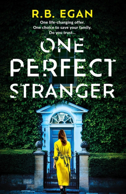 One Perfect Stranger : An utterly gripping psychological thriller with a heart-stopping twist-'9781399732185