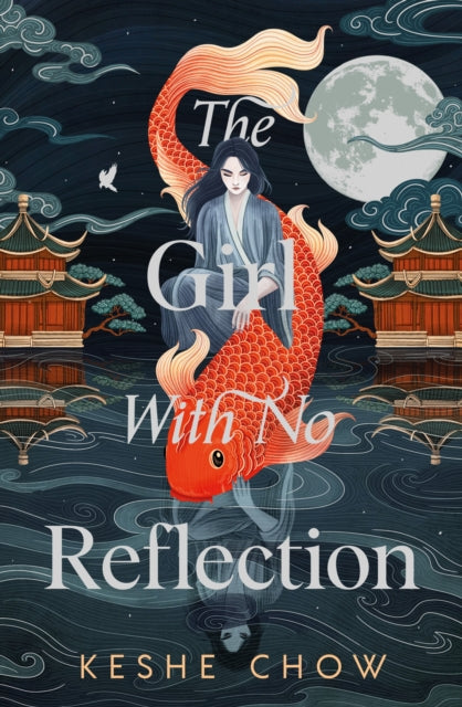 The Girl With No Reflection : The stunning #1 Sunday Times bestselling dark romantic fantasy-'9781399733779