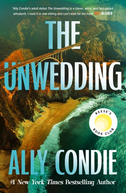 The Unwedding : the addictive, fast paced, unputdownable and unsettling Reese's Book Club Pick-'9781399743204