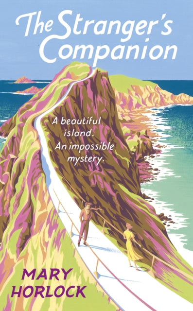 The Stranger's Companion : A beautiful island . . . an impossible mystery-'9781399813150