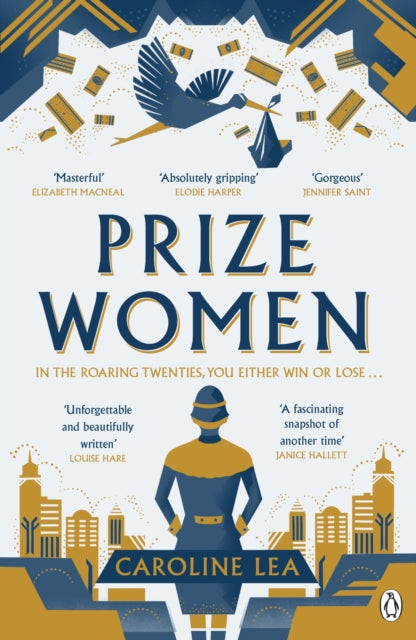Prize Women : The fascinating story of sisterhood and survival based on shocking true events-'9781405948982