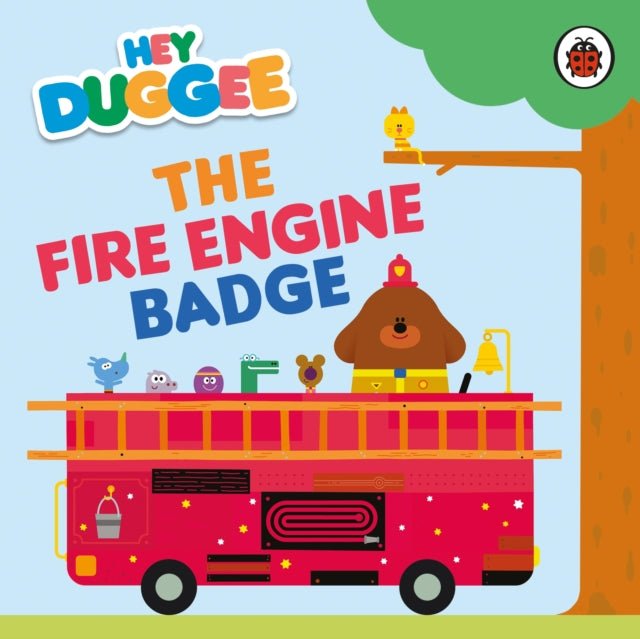 Hey Duggee: The Fire Engine Badge-'9781405960151