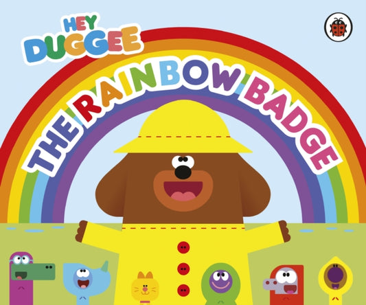 Hey Duggee: The Rainbow Badge-'9781405960335