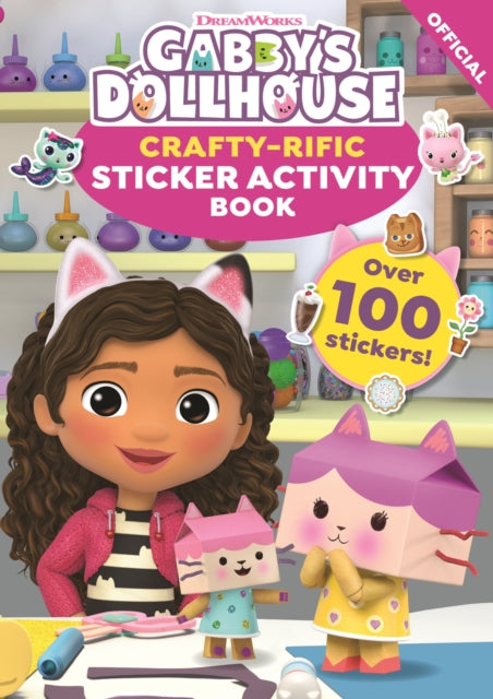 DreamWorks Gabby's Dollhouse: Crafty-Rific Sticker Activity Book-'9781408371770