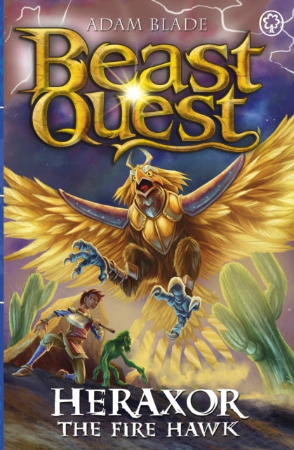 Beast Quest: Heraxor the Fire Hawk : Series 31 Book 3-'9781408371954